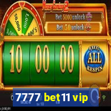 7777 bet11 vip